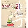 The Dao Speaks I: Whispers of Wisdom