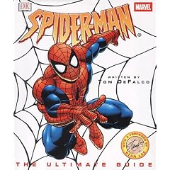 Spider-man: The Ultimate Guide