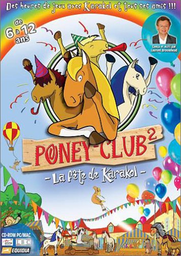 Childrens Toyshop  Logiciels : Poney Club 2 : La fête de Karakol