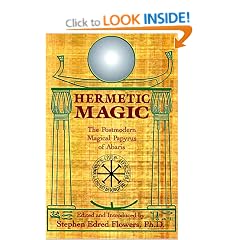 Hermetic Magic: Postmodern Magical Papyrus of Abaris