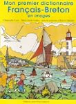 Mon premier dictionnaire fran�ais-bre...