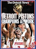 Detroit Pistons: Champions at Work (2004 NBA Champions)