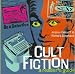 Cult Fiction: A...