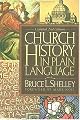 Church History in Plain Language(Volume 21)