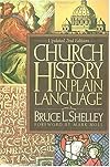 Church History in Plain Language(Volume 21)