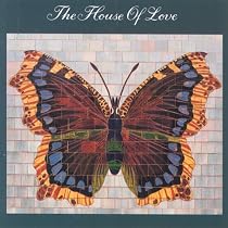 The House of Love