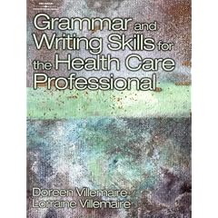Grammar and Writing Skills for the Health Professional