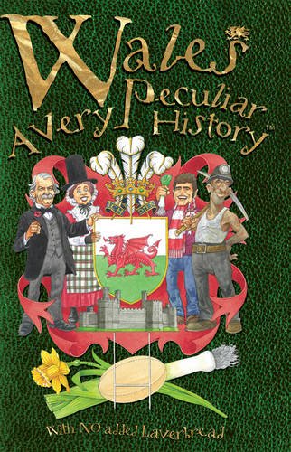 wales a very peculiar history