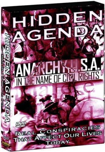 Review of Hidden Agenda, Vol. 4 - Anarchy USA: In The Name Of Civil Rights Online