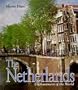 The Netherlands (Enchantment of the World, Second)