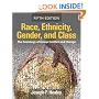 Race, Ethnicity, Gender, and Class: The Sociology of Group Conflict and Change