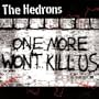 One More Won't Kill Us