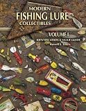 Modern Fishing Lure Collectibles Volume.1 : Identification & Value Guide (Modern Fishing Lure Collectibles)