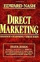 Direct Marketing: Strategy, Planning, Execution