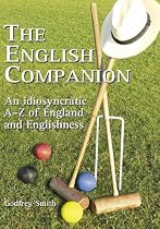 The English Companion: An Idiosyncratic A-Z of England and Englishness