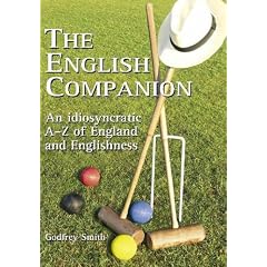 The English Companion: An Idiosyncratic A-Z of England and Englishness