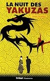 La nuit des Yakuzas par Calmels