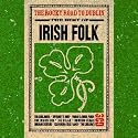 Irish Folk - The Rocky Road To Dublin