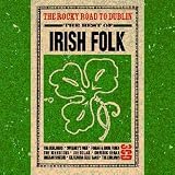 Irish Folk - The Rocky Road To Dublin