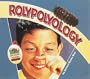 Rolypolyology (Backyard Buddies)