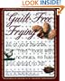 Guilt-Free Frying:  All of Your Favorite "Fried" Foods with No Muss, No Fuss and Almost No Fat!