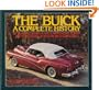The Buick: A Complete History (An Automobile Quarterly Library Series Book)