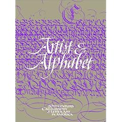 Artist & Alphabet: 20th Century Calligraphy & Letter Art in America