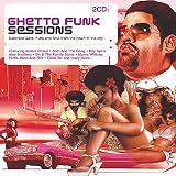 Music : Ghetto Funk Sessions