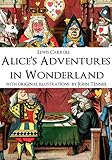 Alice's Adventures in Wonderland (Alice in Wonderland)[Annotated] [Illustrated]