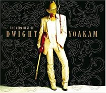 The Very Best of Dwight Yoakam