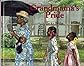Grandmama's Pride (Golden Kite Honors (Awards))