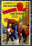 Timber War by Reel Enterprises
