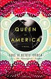Queen of America: A Novel