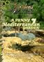 Gardens of the World  A SUNNY MEDITERRANEAN GARDEN