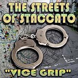 Streets of Staccato: Episode Two: 'Vice Grip'