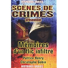 M�moires d'un flic infiltr�