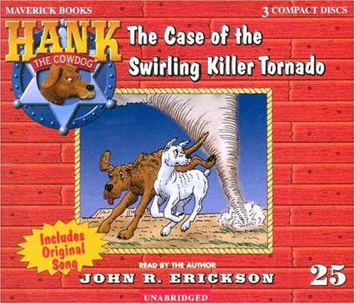 Books: The Case of the Swirling Killer Tornado Hank the Cowdog