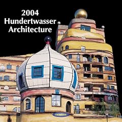 Hundertwasser Architecture 2004. Brosch�renkalender inkl. Geburtstagsplaner, mit Ferienterminen