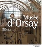Art & Architecture Musse D'Orsay