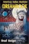 American Indian Medicine Dream Book
