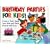 Birthday Parties for Kids