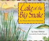 Lake of the Big Snake: An African Rain Forest Adventure