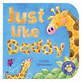 Just Like Daddy (Touch-And-Match Fun Books)