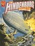 The Hindenburg Disaster (Graphic History)