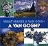 What Makes A Van Gogh A Van Gogh?