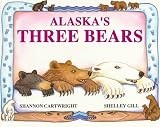 Alaskas Three Bears (Last Wilderness Adventure)