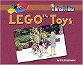LEGO Toys (A Great Idea Series) (Reinforced Hardcover)