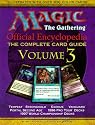 Magic the Gathering: Official Encyclopedia: The Complete Card Guide, vol 3