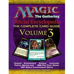 Magic the Gathering: Official Encyclopedia 3 (Magic the Gathering Official Encyclopedia; The Complete Card Guide)