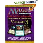 Magic the Gathering: Official Encyclopedia: The Complete Card Guide, vol 3 by Beth Moursund and Richard Garfield